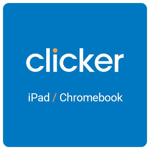 Clicker Apps for iPad / Chromebook