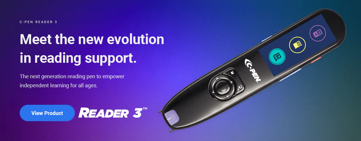 The next generation reading pen to empower independent learning for all ages.